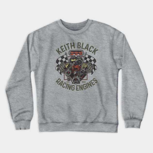 Vintage Keith Black Racing Engine 1959 Crewneck Sweatshirt by Jazz In The Gardens